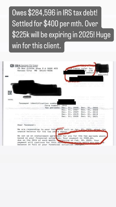 Redacted IRS letter from a client case: $284,596 to $400 a month.