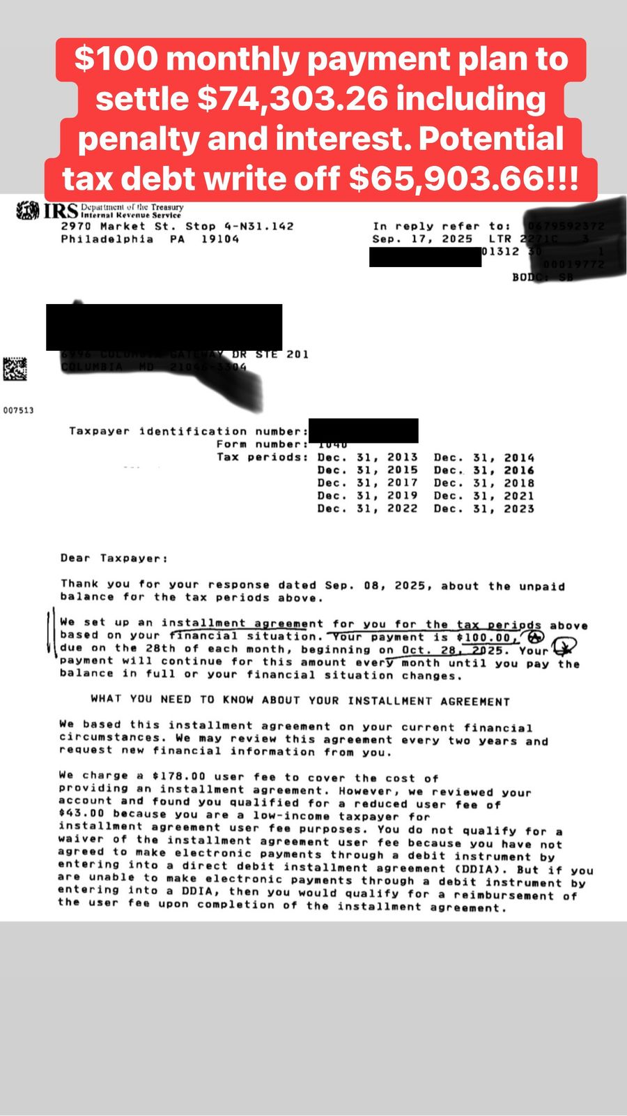 IRS letter confirming an installment agreement at $100 per month against a balance of $74,303.26, across ten tax years from 2013 to 2023.